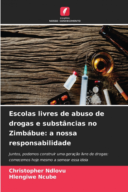 Escolas livres de abuso de drogas e substâncias no Zimbábue