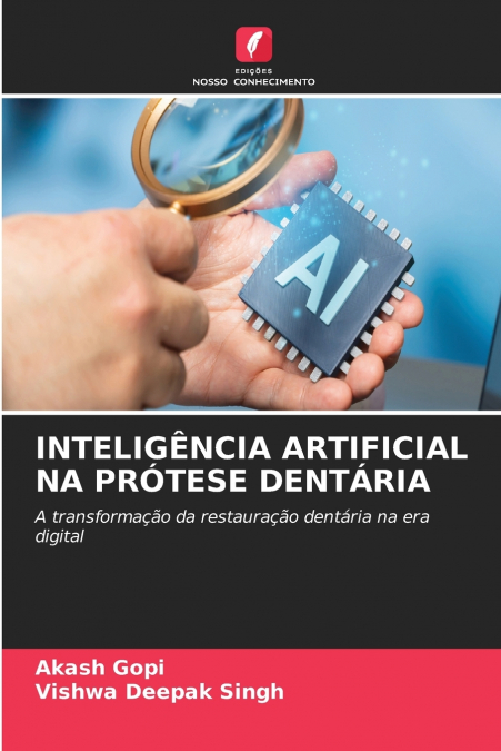 INTELIGÊNCIA ARTIFICIAL NA PRÓTESE DENTÁRIA