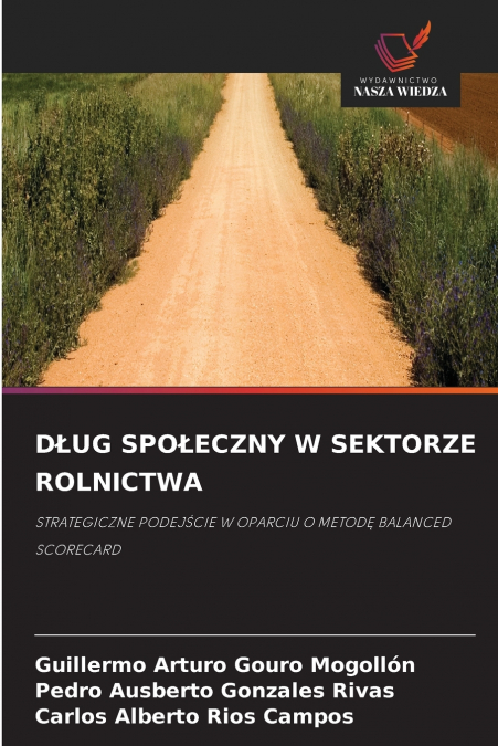 DŁUG SPOŁECZNY W SEKTORZE ROLNICTWA