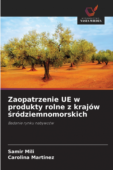 Zaopatrzenie UE w produkty rolne z krajów śródziemnomorskich