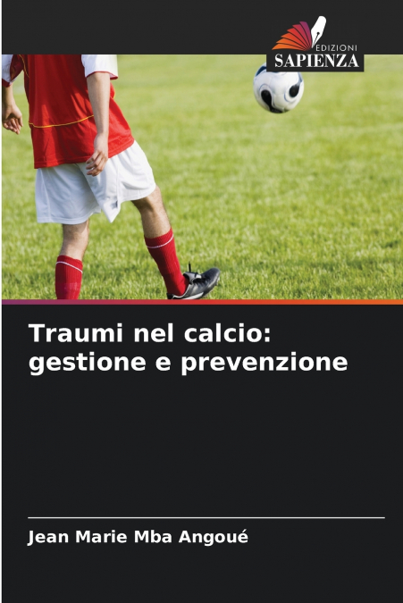 Traumi nel calcio
