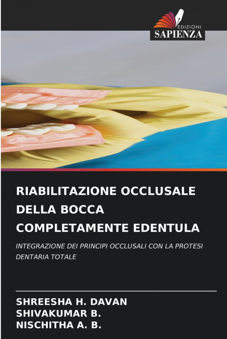 RIABILITAZIONE OCCLUSALE DELLA BOCCA COMPLETAMENTE EDENTULA