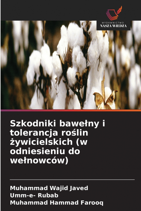 Szkodniki bawełny i tolerancja roślin żywicielskich (w odniesieniu do wełnowców)