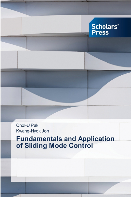 Fundamentals and Application of Sliding Mode Control
