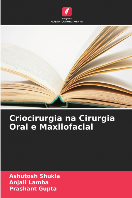 Criocirurgia na Cirurgia Oral e Maxilofacial