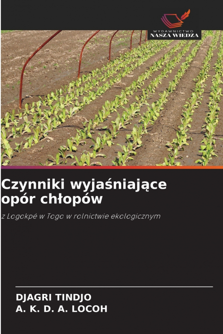 Czynniki wyjaśniające opór chłopów