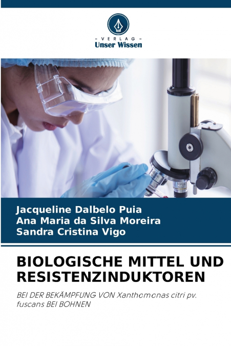 BIOLOGISCHE MITTEL UND RESISTENZINDUKTOREN