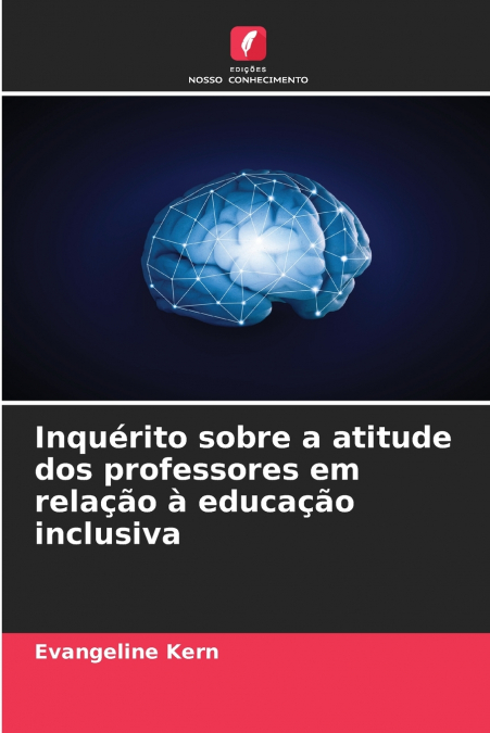 Inquérito sobre a atitude dos professores em relação à educação inclusiva