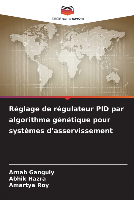 Réglage de régulateur PID par algorithme génétique pour systèmes d’asservissement