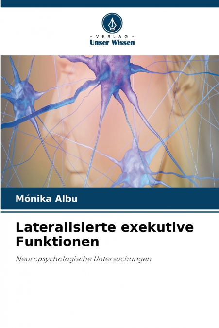 Lateralisierte exekutive Funktionen