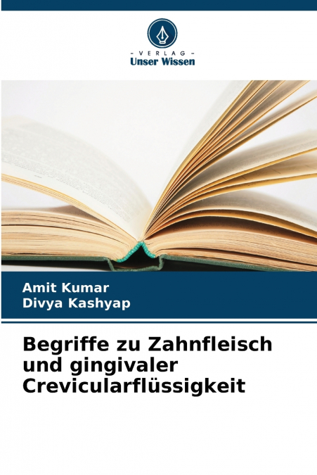 Begriffe zu Zahnfleisch und gingivaler Crevicularflüssigkeit
