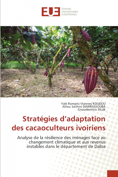 Stratégies d’adaptation des cacaoculteurs ivoiriens