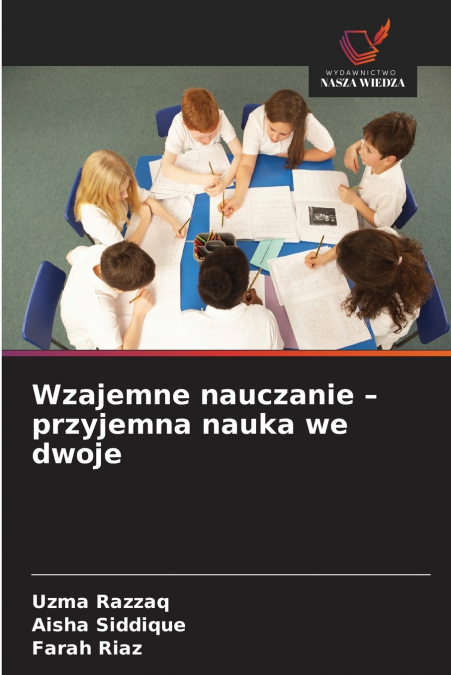 Wzajemne nauczanie - przyjemna nauka we dwoje