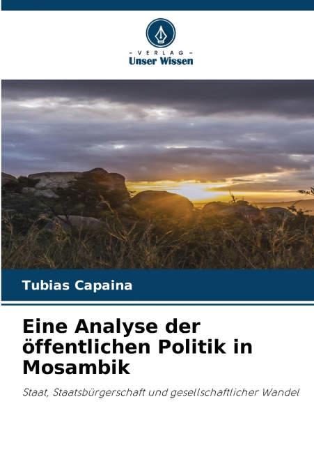 Eine Analyse der öffentlichen Politik in Mosambik
