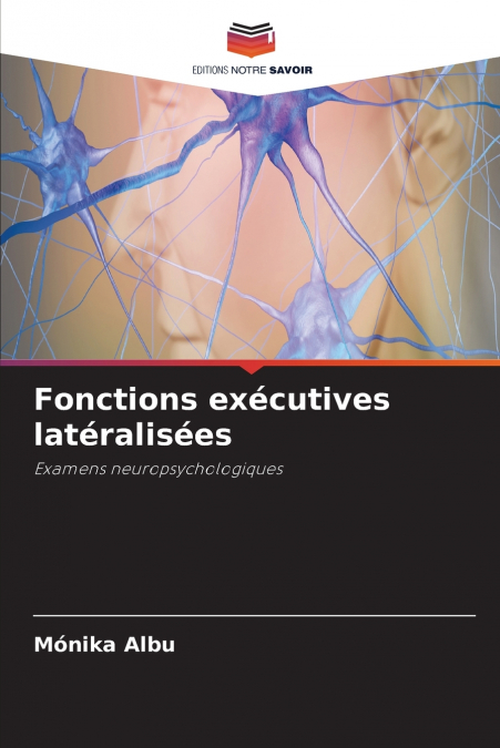 Fonctions exécutives latéralisées