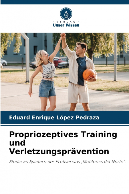 Propriozeptives Training und Verletzungsprävention