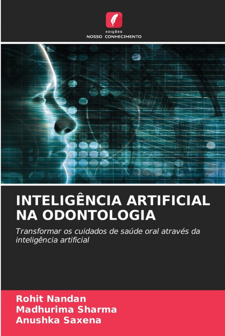 INTELIGÊNCIA ARTIFICIAL NA ODONTOLOGIA