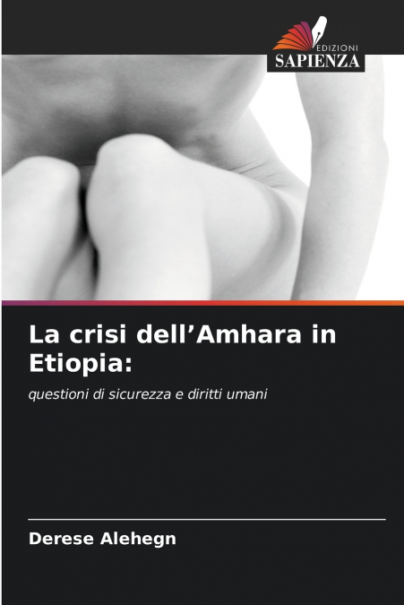 La crisi dell’Amhara in Etiopia
