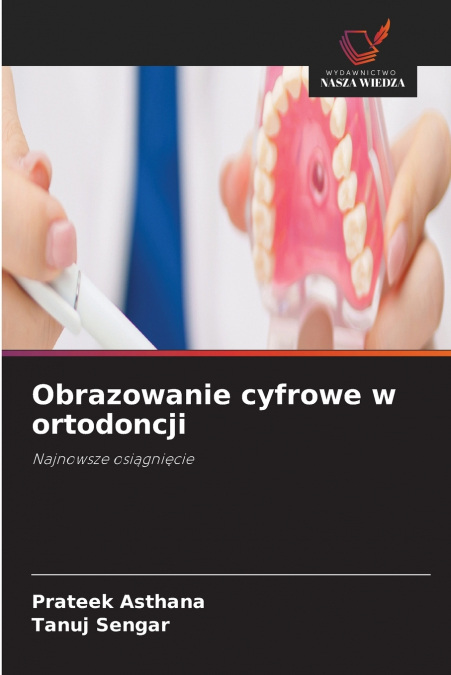 Obrazowanie cyfrowe w ortodoncji