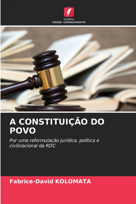 A CONSTITUIÇÃO DO POVO