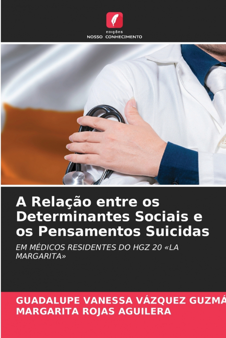 A Relação entre os Determinantes Sociais e os Pensamentos Suicidas