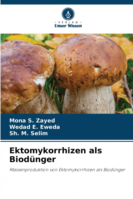 Ektomykorrhizen als Biodünger