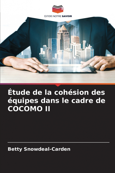 Étude de la cohésion des équipes dans le cadre de COCOMO II
