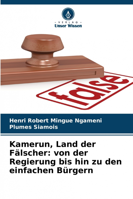 Kamerun, Land der Fälscher
