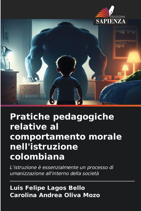 Pratiche pedagogiche relative al comportamento morale nell’istruzione colombiana