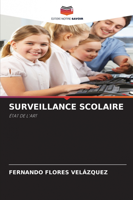 SURVEILLANCE SCOLAIRE