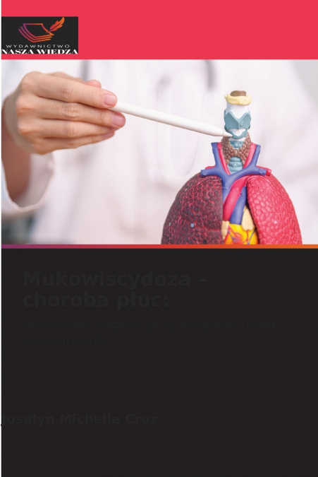 Mukowiscydoza - choroba płuc