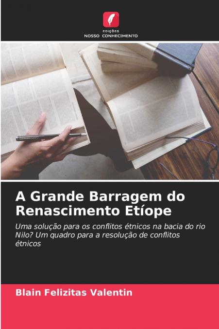 A Grande Barragem do Renascimento Etíope