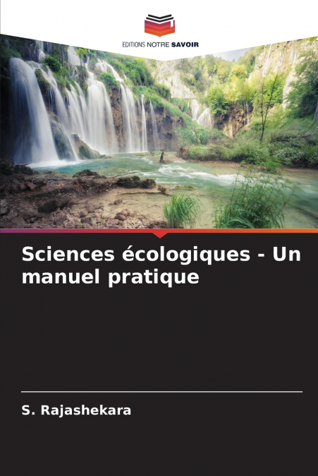 Sciences écologiques - Un manuel pratique