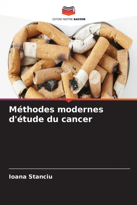 Méthodes modernes d’étude du cancer
