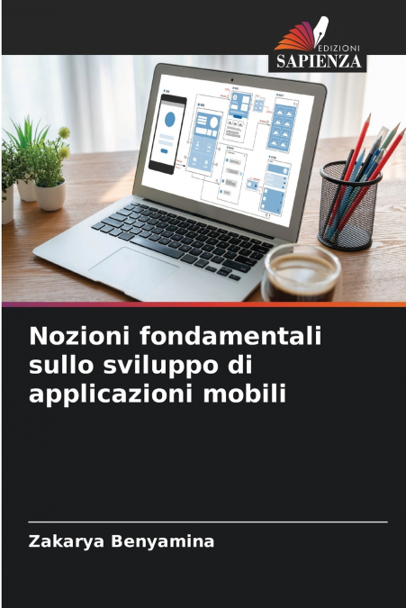 Nozioni fondamentali sullo sviluppo di applicazioni mobili