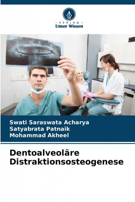Dentoalveoläre Distraktionsosteogenese