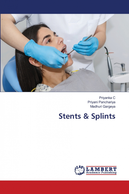 Stents & Splints