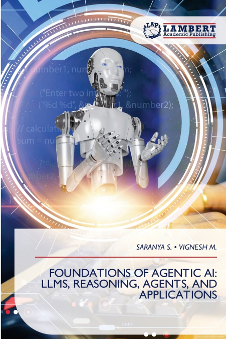 FOUNDATIONS OF AGENTIC AI
