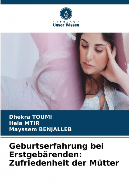 Geburtserfahrung bei Erstgebärenden