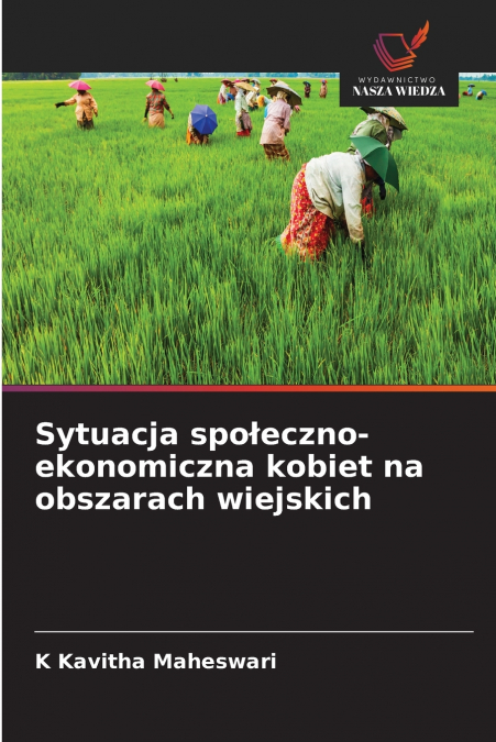Sytuacja społeczno-ekonomiczna kobiet na obszarach wiejskich