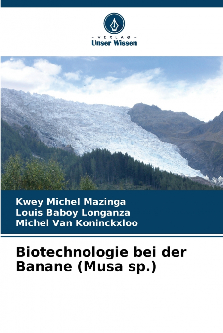 Biotechnologie bei der Banane (Musa sp.)