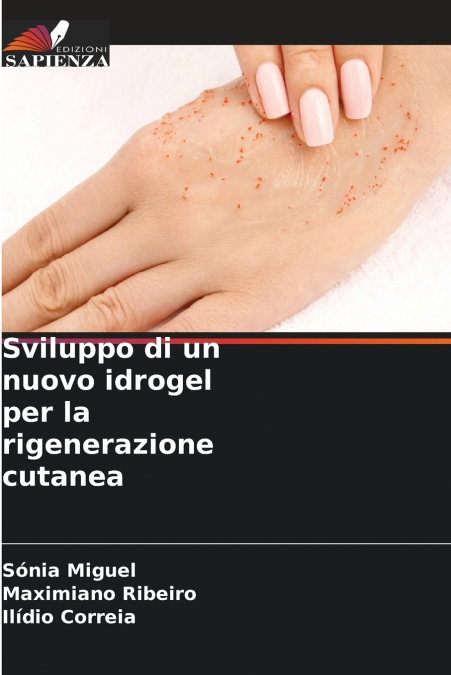Sviluppo di un nuovo idrogel per la rigenerazione cutanea