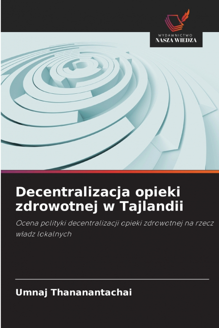 Decentralizacja opieki zdrowotnej w Tajlandii