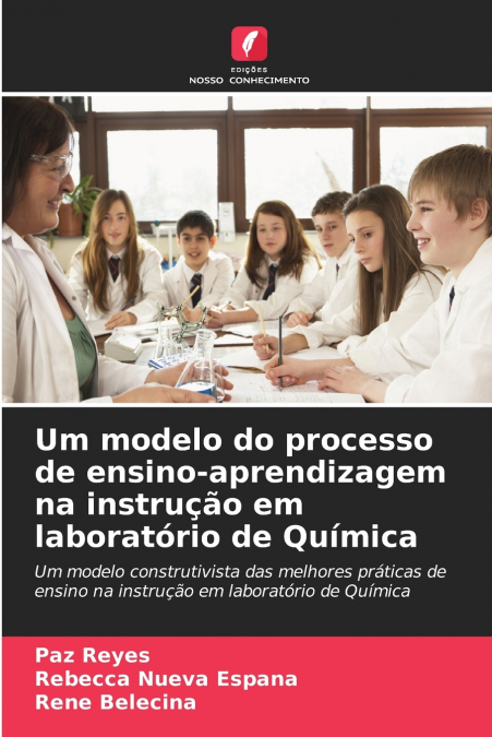 Um modelo do processo de ensino-aprendizagem na instrução em laboratório de Química