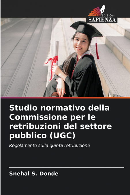 Studio normativo della Commissione per le retribuzioni del settore pubblico (UGC)