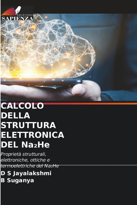 CALCOLO DELLA STRUTTURA ELETTRONICA DEL Na₂He