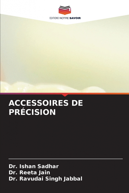 ACCESSOIRES DE PRÉCISION