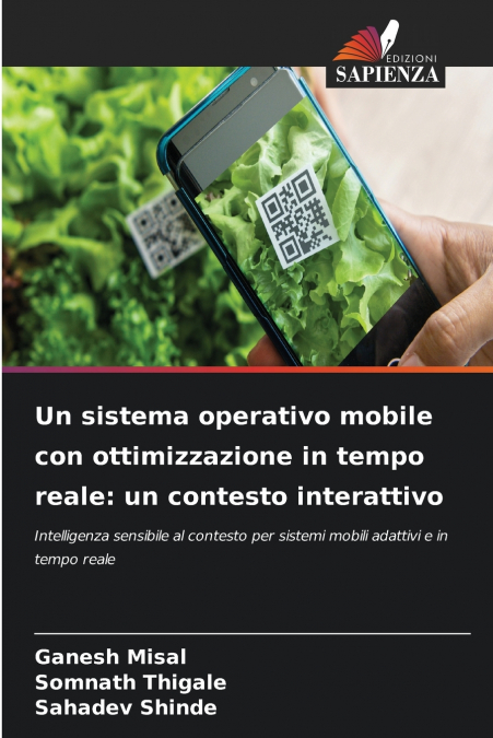 Un sistema operativo mobile con ottimizzazione in tempo reale