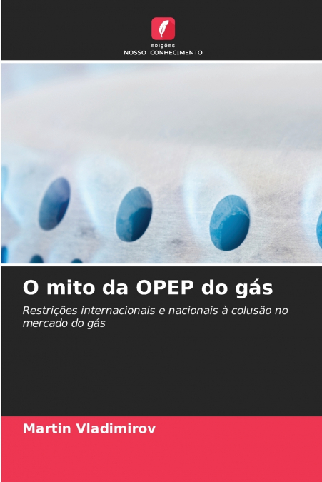 O mito da OPEP do gás