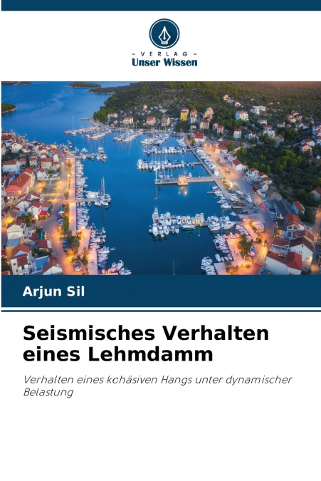 Seismisches Verhalten eines Lehmdamm